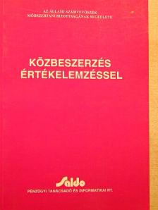 Hegedűs József - Közbeszerzési döntések előkészítése értékelemzéssel [antikvár]
