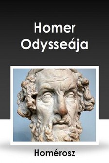 HOMÉROSZ - Homer Odysseája [eKönyv: epub, mobi]
