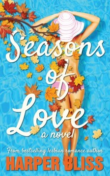 Bliss Harper - Seasons of Love [eKönyv: epub, mobi]