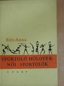 Réti Anna - Sportoló hölgyek-női sportolók [antikvár]