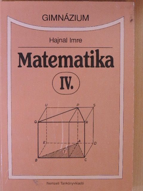 Hajnal Imre - Matematika IV. [antikvár]