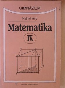 Hajnal Imre - Matematika IV. [antikvár]