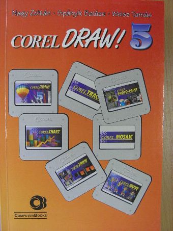 Dr. Nagy Zoltán - CorelDraw! 5. [antikvár]