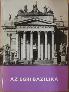 Sugár István - Az egri bazilika [antikvár]