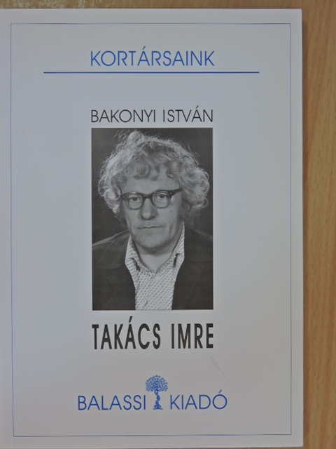 Bakonyi István - Takács Imre [antikvár]