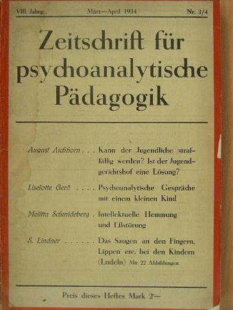 August Aichhorn - Zeitschrift für psychoanalytische Pädagogik März-April 1934 [antikvár]