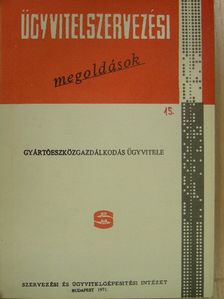 Bodnárné Dr. Karsai Éva - Gyártóeszközgazdálkodás ügyvitele [antikvár]
