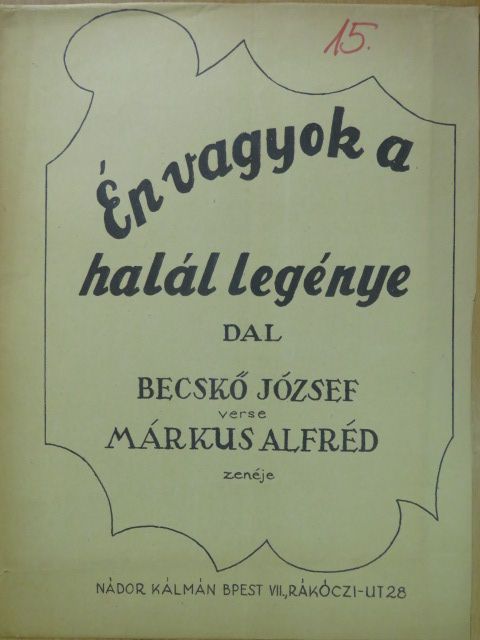 Becskő József - Én vagyok a halál legénye [antikvár]