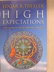 Edgar R. Trexler - High Expectations [antikvár]