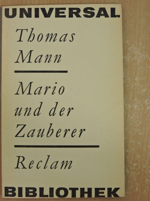 Thomas Mann - Mario und der Zauberer [antikvár]