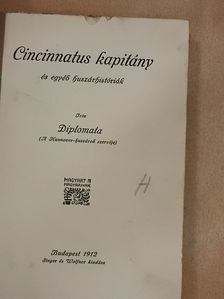 Diplomata - Cincinnatus kapitány  [antikvár]