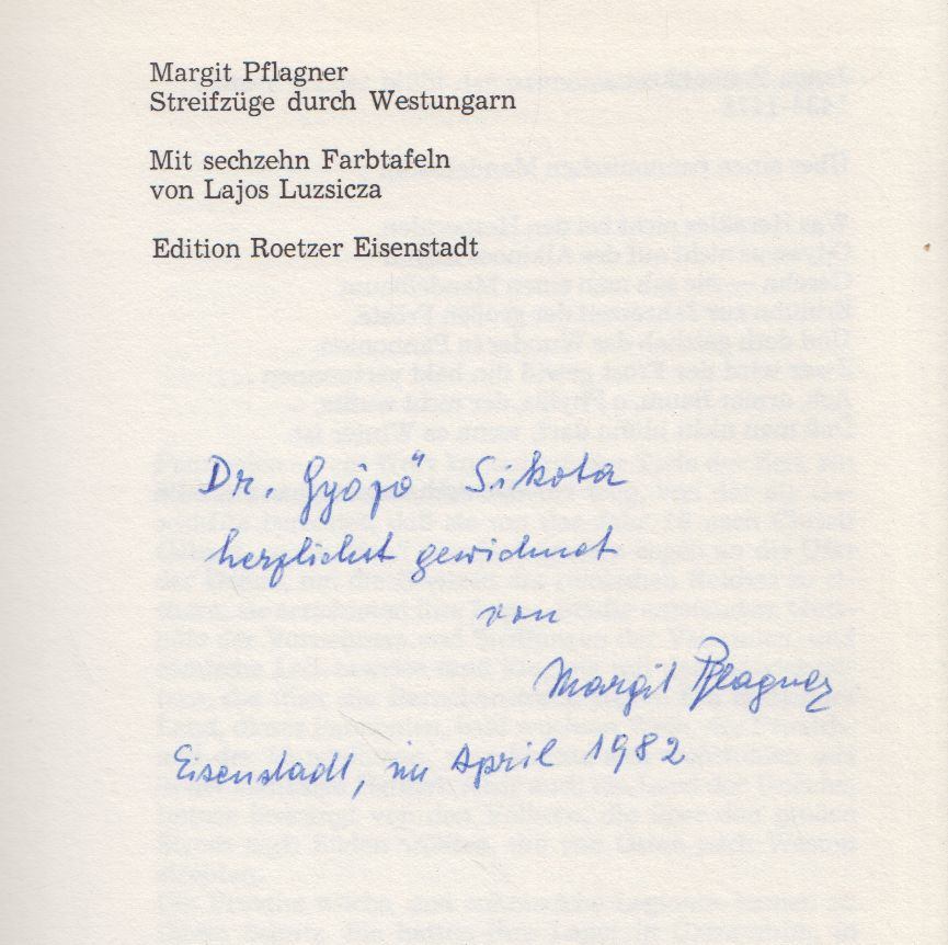 Margit Pflagner - Streifzüge durch Westungarn (dedikált) [antikvár]