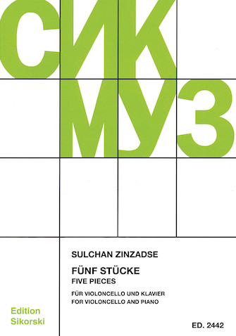 CINCADZE (ZINZADSE) SULCHAN - FÜNF STÜCKE FÜR VIOLONCELLO UND KLAVIER