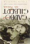 Colin Shindler - Garbo and Gilbert in Love [antikvár]