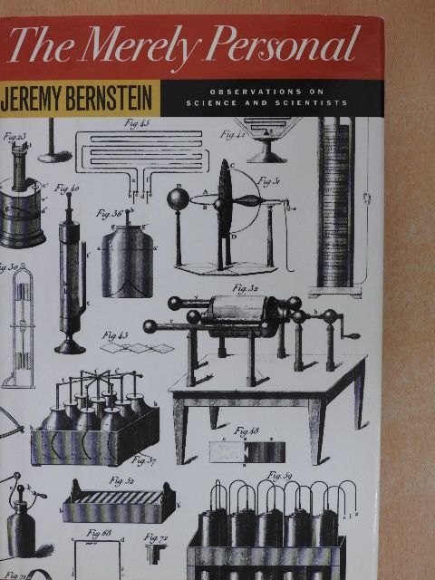 Jeremy Bernstein - The Merely Personal [antikvár]