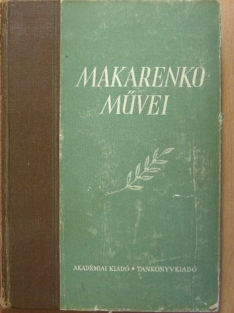 Makarenko - Makarenko művei II. [antikvár]