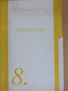 Filepné Nagy Éva - Közelítések I. [antikvár]