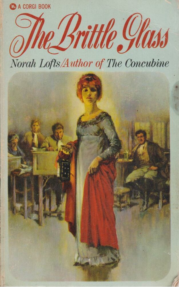 Norah Lofts - The Brittle Glass [antikvár]