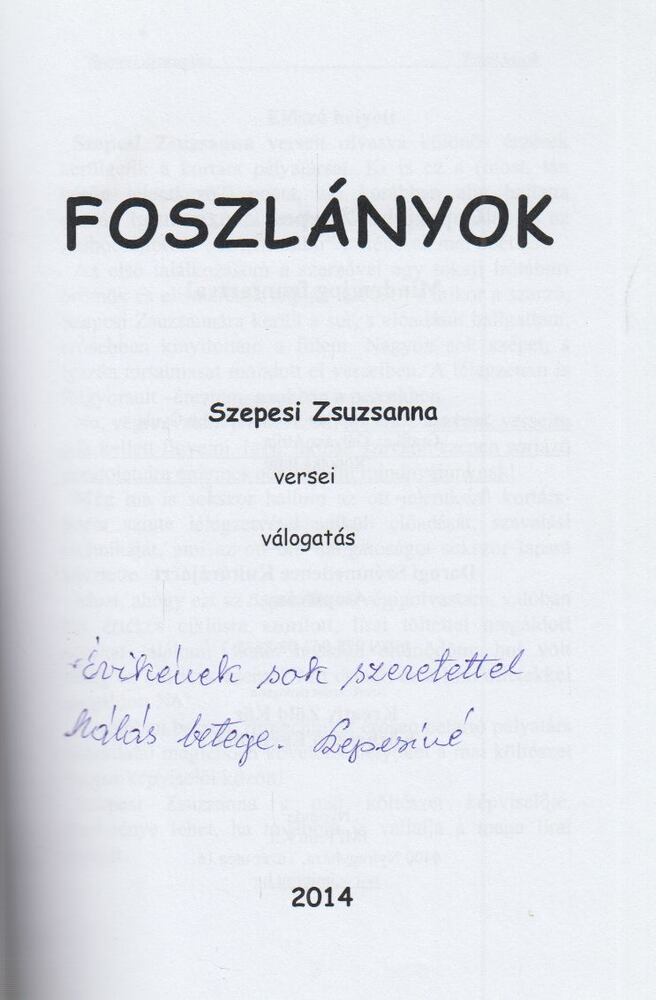 Szepesi Zsuzsanna - Foszlányok (dedikált) [antikvár]