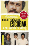 William Rodrigez - Ellenségem, Escobar