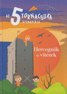 Jámbor Eszter - Hercegnők ​és Vitézek [antikvár]