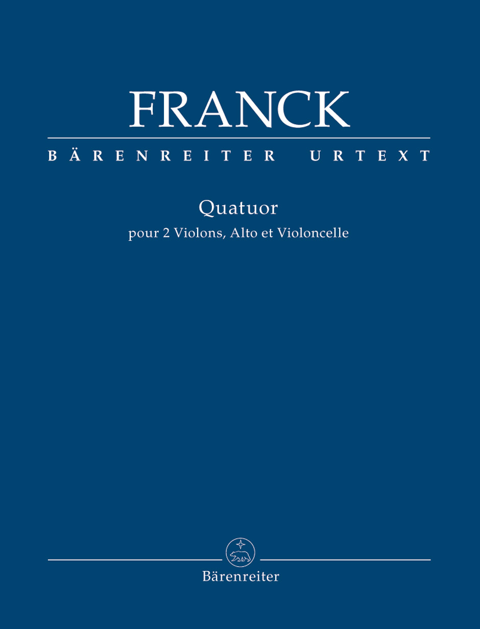 Franck - QUATUOR POUR 2 VIOLONS, ALTO ET VIOLONCELLE, STIMMEN URTEXT