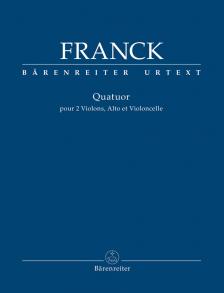 Franck - QUATUOR POUR 2 VIOLONS, ALTO ET VIOLONCELLE, STIMMEN URTEXT