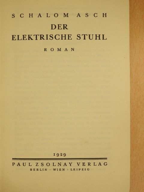 Schalom Asch - Der elektrische Stuhl [antikvár]