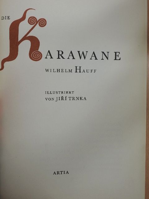 Wilhelm Hauff - Die Karawane [antikvár]