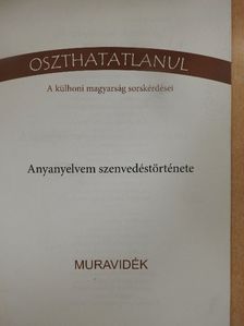 Dr. Zagorec-Csuka Judit - Anyanyelvem szenvedéstörténete [antikvár]
