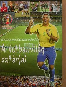 Bocsák Miklós - A futballvilág sztárjai [antikvár]