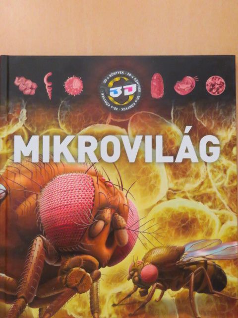 Bagoly Ilona - Mikrovilág [antikvár]