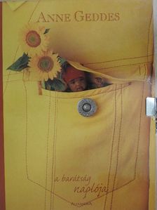 Anne Geddes - A barátság naplója [antikvár]