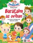 Szabó Zsolt - Okoskák ovija - Barátaim az oviban [antikvár]
