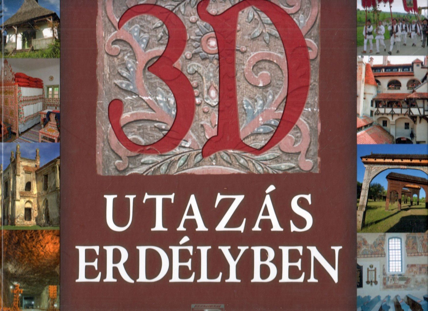 Zima Szabolcs - 3D utazás Erdélyben [antikvár]