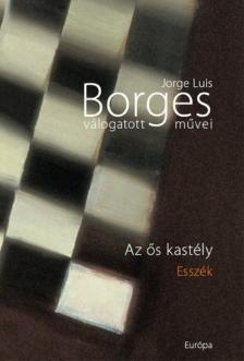 Jorge Luis Borges - Az ős kastély [antikvár]