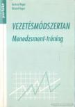 Neges, Gertrud, Neges, Richard - Vezetésmódszertan [antikvár]