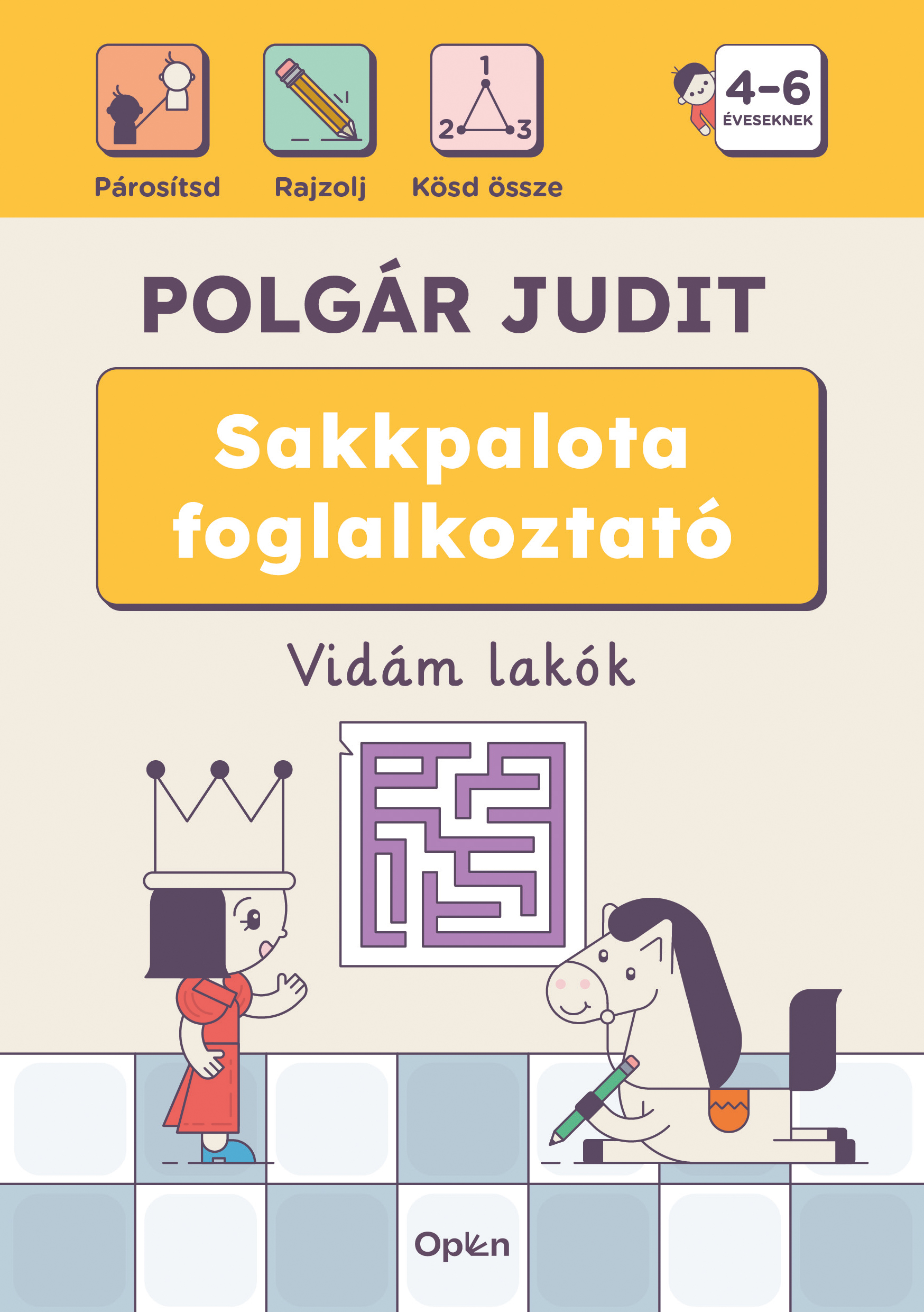 Polgár Judit - Sakkpalota foglalkoztató - Vidám lakók