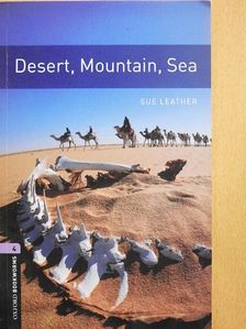 Arlene Blum - Desert, Mountain, Sea [antikvár]
