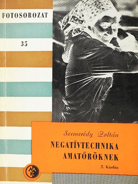 Szemerédy Zoltán - Negatívtechnika amatőröknek [antikvár]