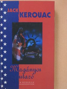 Jack Kerouac - Magányos utazó [antikvár]