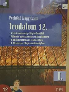 Pethőné Nagy Csilla - Irodalom 12. I. [antikvár]