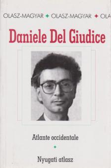 GIUDICE, DANIELE DEL - Atlante occidentale - Nyugati atlasz (dedikált) [antikvár]