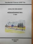 Károlyné Dóra Margit - Közgazdaságtan I/3. [antikvár]