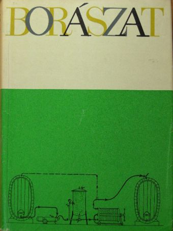 Dr. Kádár Gyula - Borászat [antikvár]