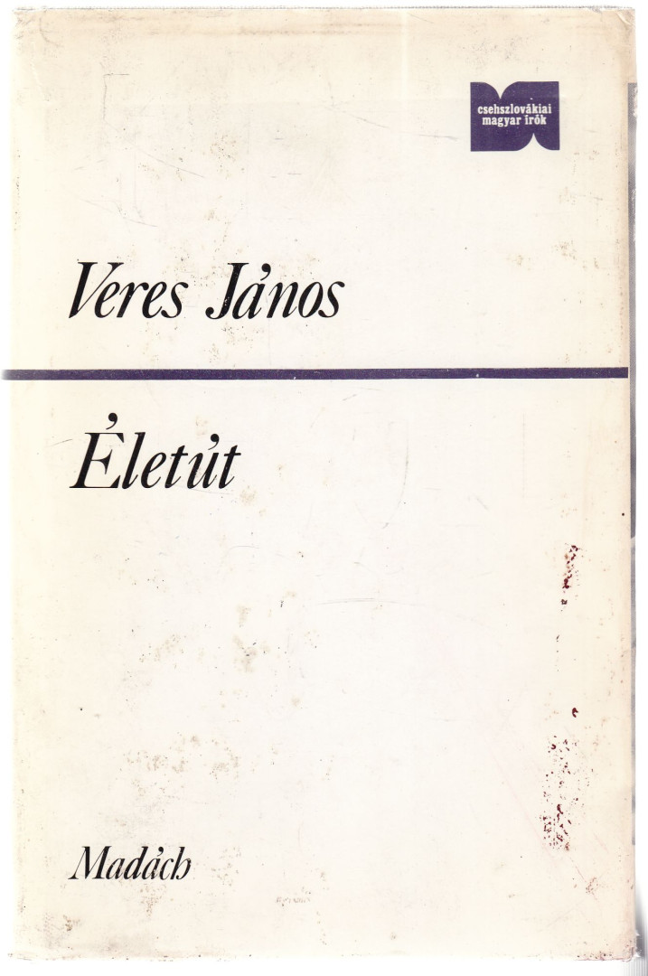 Veres János - Életút (dedikált) [antikvár]