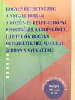 Charles Gati - Hogyan érthetné meg a Nyugat jobban a közép- és kelet-európai kisebbségek kérdéskörét, illetve ők hogyan értethetik meg magukat jobban a Nyugattal? [antikvár]