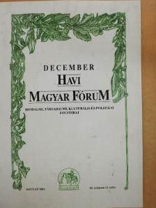 Angyal János - Havi Magyar Fórum 2003. december [antikvár]