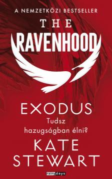 Kate Stewart - The Ravenhood - Exodus [szépséghibás]
