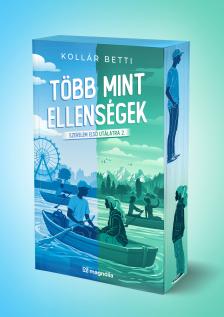 Kollár Betti - Több mint ellenségek